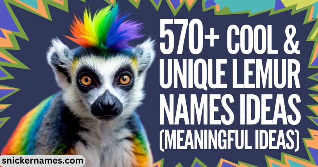 570+ Cool & Unique Lemur Names [Meaningful Ideas]