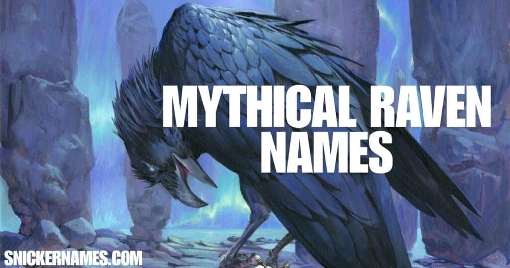 Mythical Raven Names