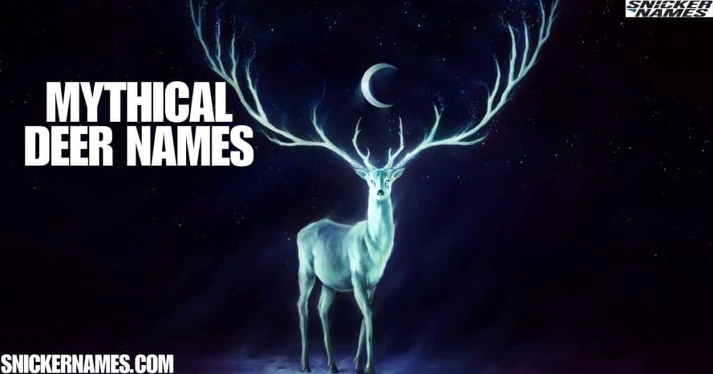 Mythical Deer Names